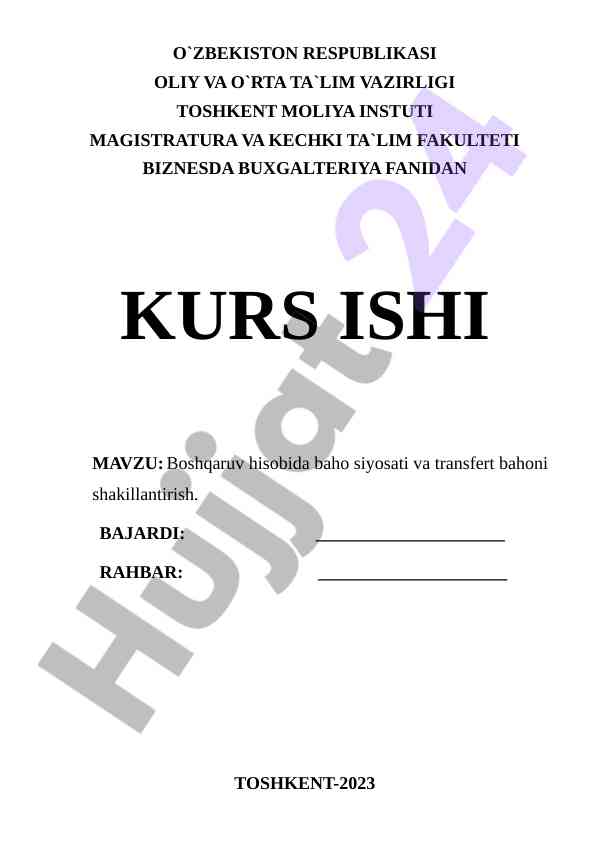 Boshqaruv hisobida baho siyosati va transfert bahoni shakillantirish