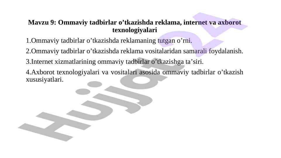 Ommaviy tadbirlar o‘tkazishda reklama va texnologiyalar