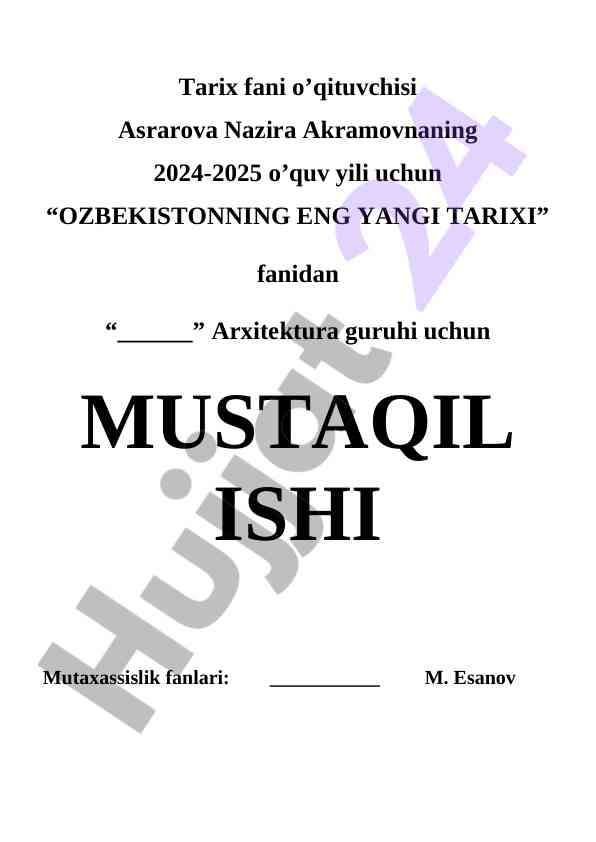 Mustaqil ishlar taqvim rejasi: eng yangi tarix