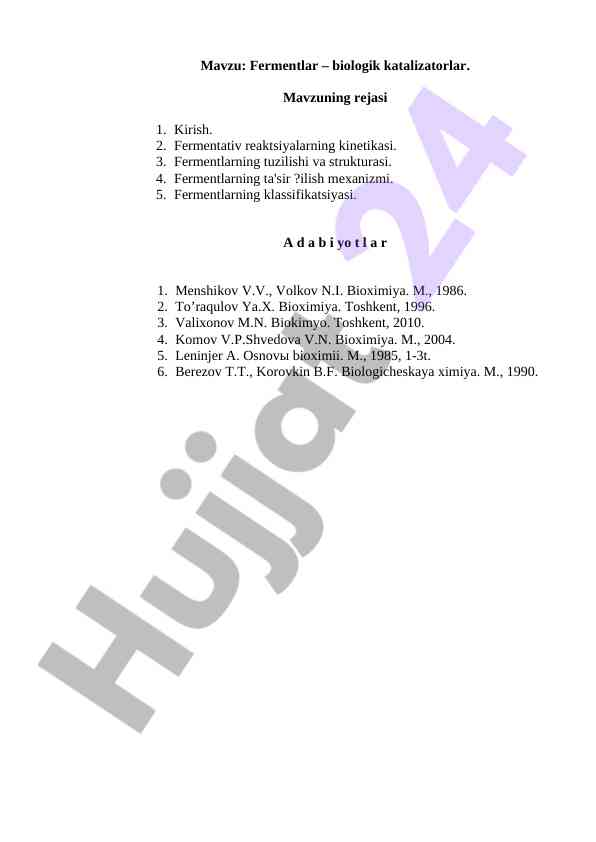 Fermentlar: biologik katalizatorlar haqida ma'lumot