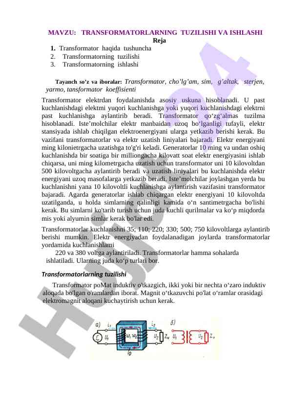 Transformatorlarning tuzilishi va ishlashi tushunchasi