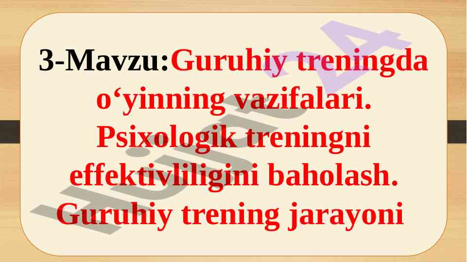 Guruhiy treningda o‘yin vazifalari va psixologik baholash