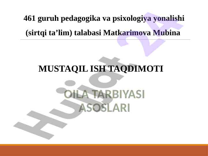 Oila tarbiyasi asoslari taqdimoti