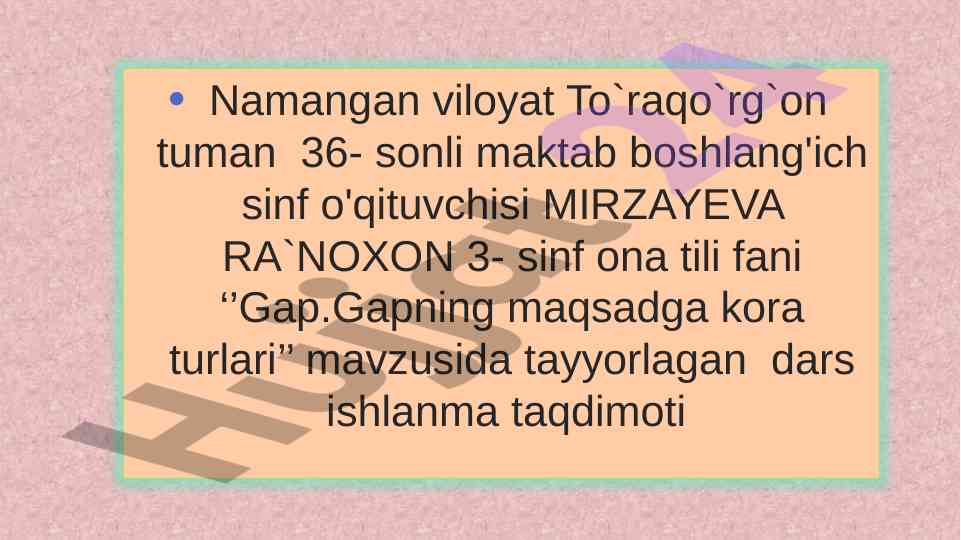 Gapning maqsadga kora turlari dars ishlanmasi