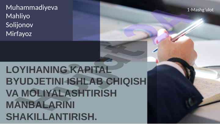 Kapital byudjetini ishlab chiqish va moliya manbalari