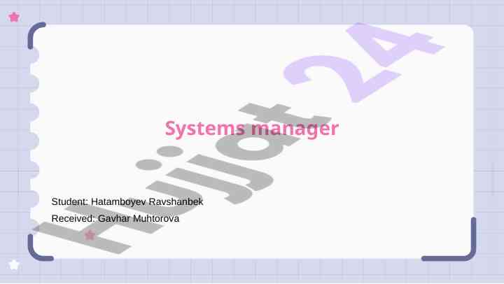 Overview of systems manager and its responsibilities