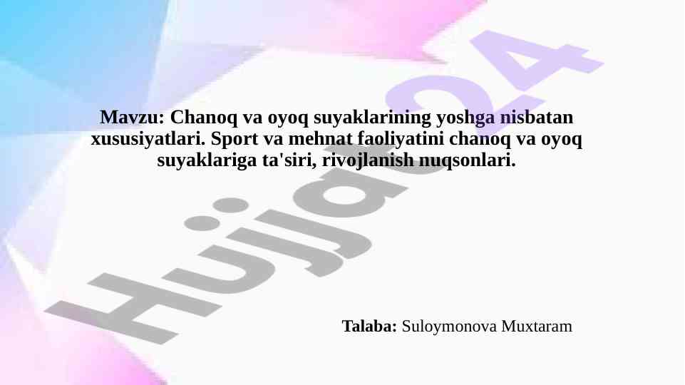 Chanoq Va Oyoq Suyaklarining Yoshga Nisbatan Xususiyatlari