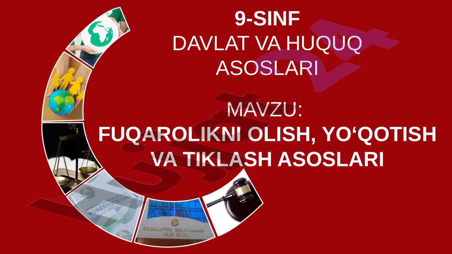 Fuqarolikni olish, yo‘qotish va tiklash asoslari