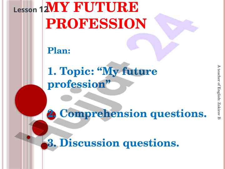 My future profession plan in english language