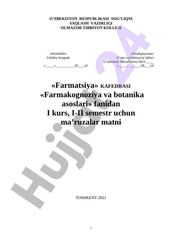 Farmakognoziya va botanika asoslari uslubi