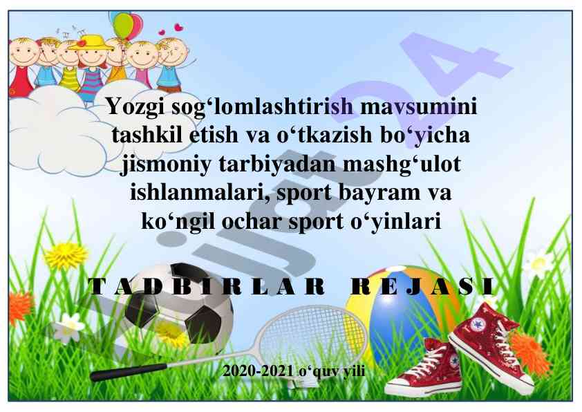 Yozgi sog‘lomlashtirish mavsumini tashkil etish rejasi