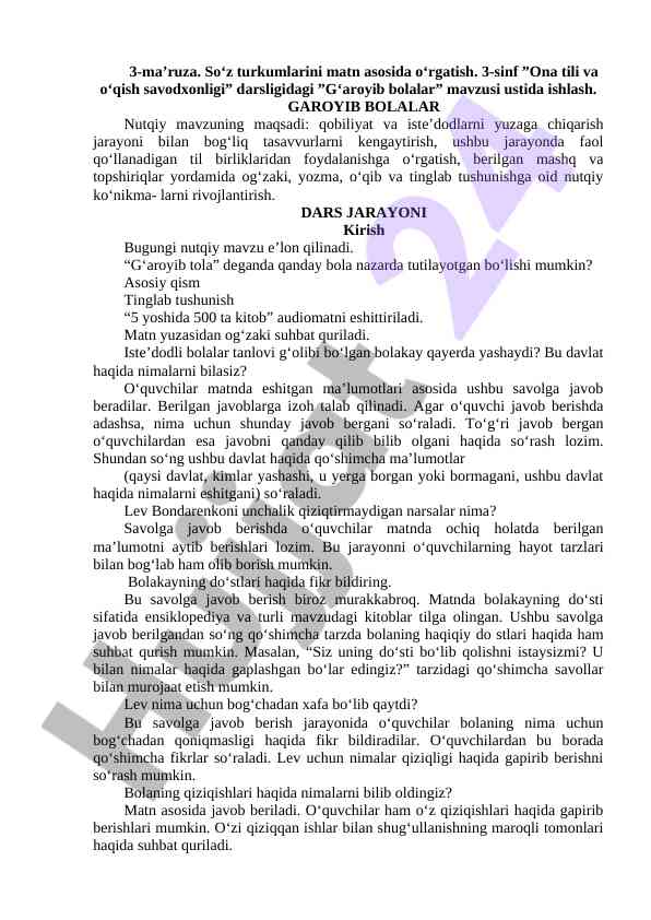 G‘aroyib bolalar mavzusi ustida ishlash
