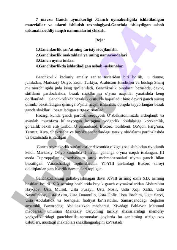 Ganch Uymakorligi Asoslari Va Texnologiyalari
