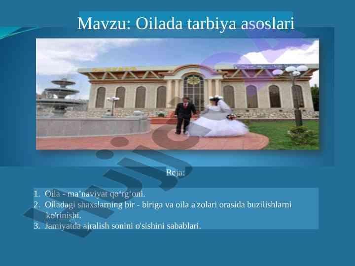 Oilada tarbiya asoslari taqdimoti