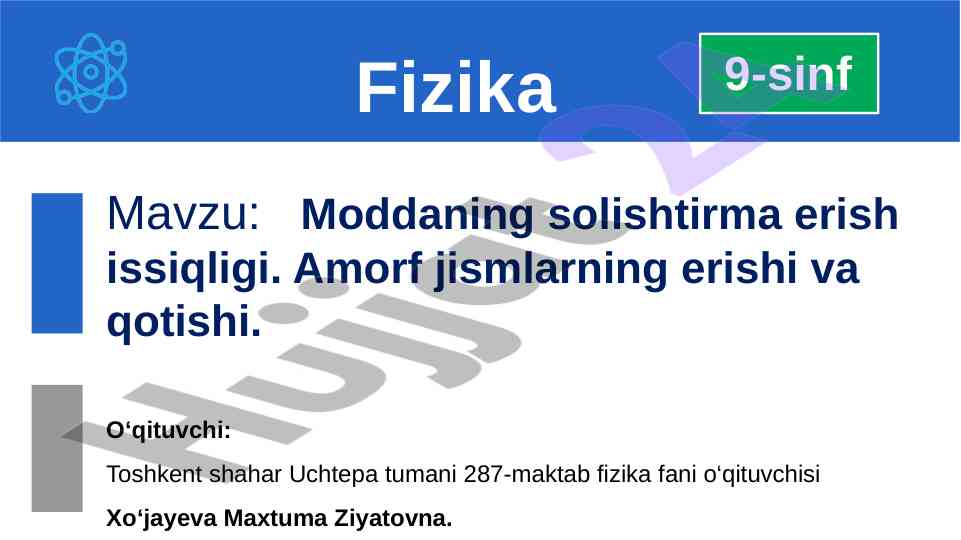 Moddaning solishtirma erish issiqligi va amorf jismlar