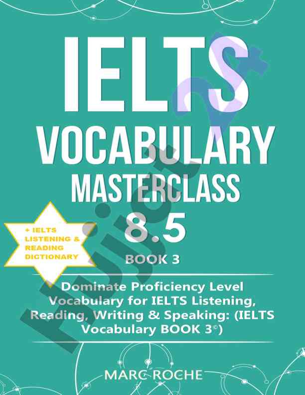 Ielts vocabulary masterclass 8.5 for proficiency