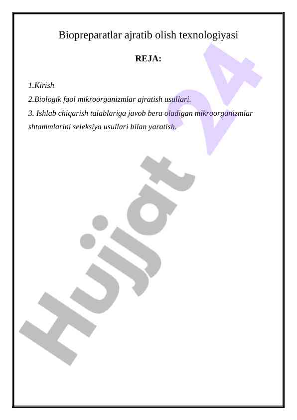 Biopreparatlar ajratib olish texnologiyasi