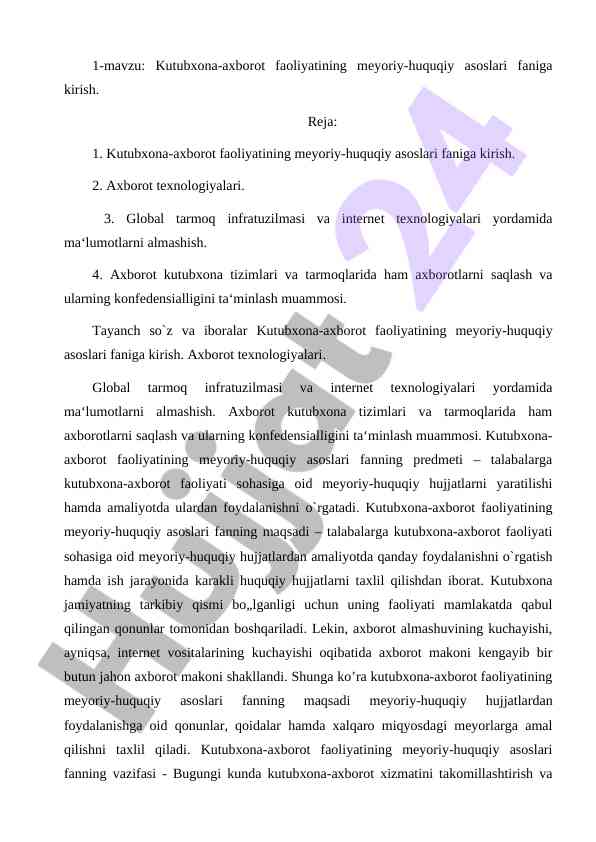 Kutubxona-axborot faoliyatining meyoriy-huquqiy asoslari
