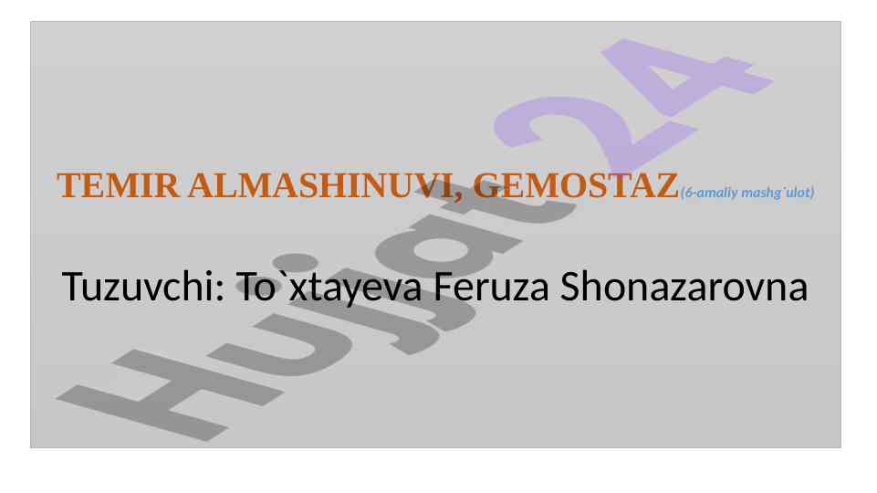 Gemostaz va temir almashinuvi tahlili