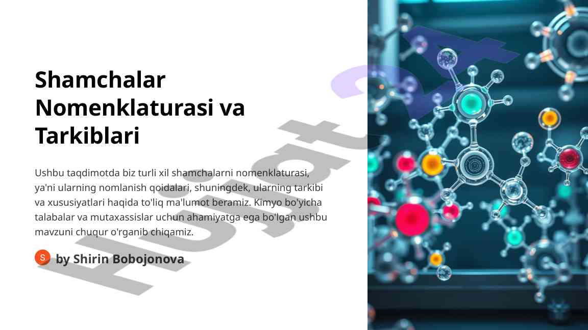 Shamchalar nomenklaturasi va tarkiblari taqdimoti