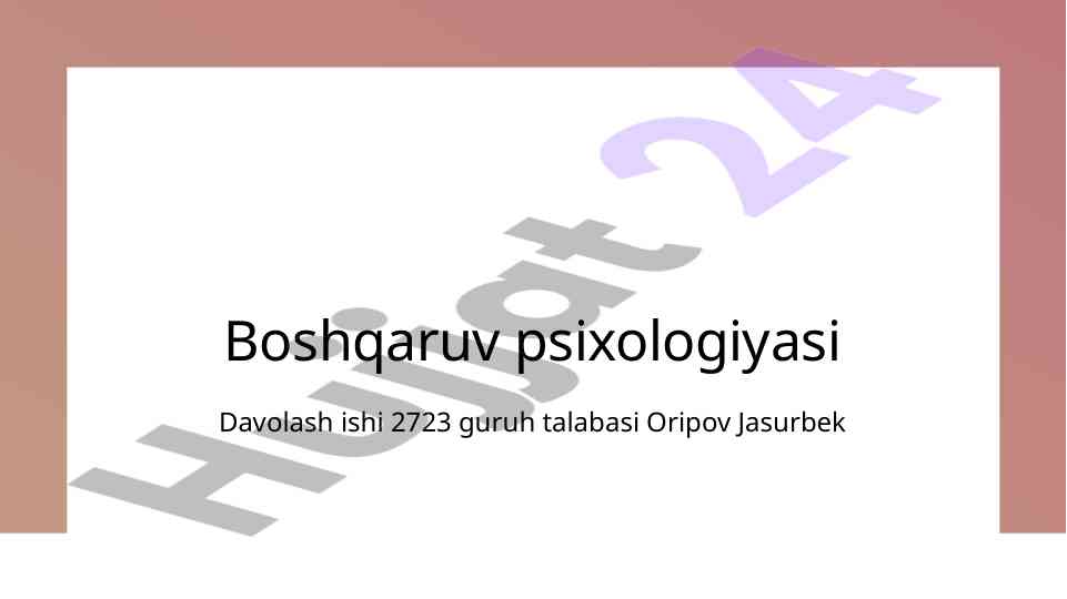 Boshqaruv psixologiyasining asosiy tamoyillari