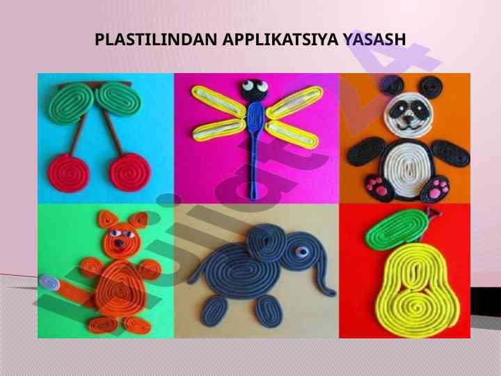 Plastilindan applikatsiya yasash texnikalari
