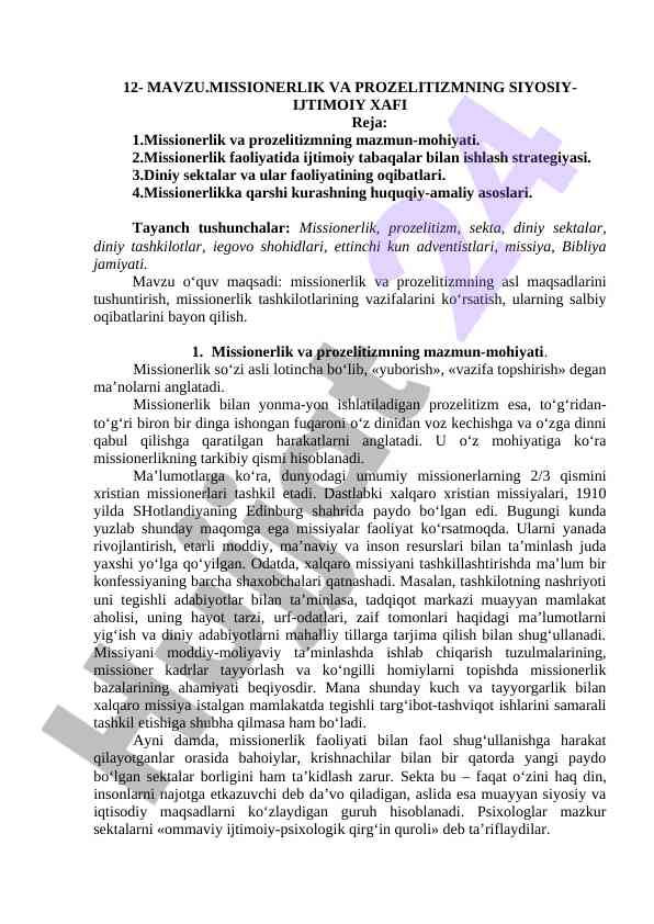 Missionerlik va prozelitizmning siyosiy-ijtimoiy xafi