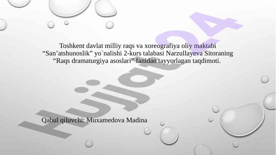 Raqs dramaturgiya asoslari taqdimoti