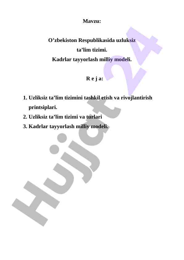 O’zbekiston respublikasida uzluksiz ta’lim tizimi
