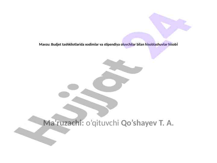 Budjet tashkilotlari hisoblashuvlari hisobi