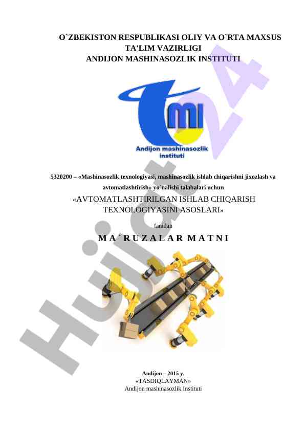 Avtomatlashtirilgan ishlab chiqarish texnologiyasi