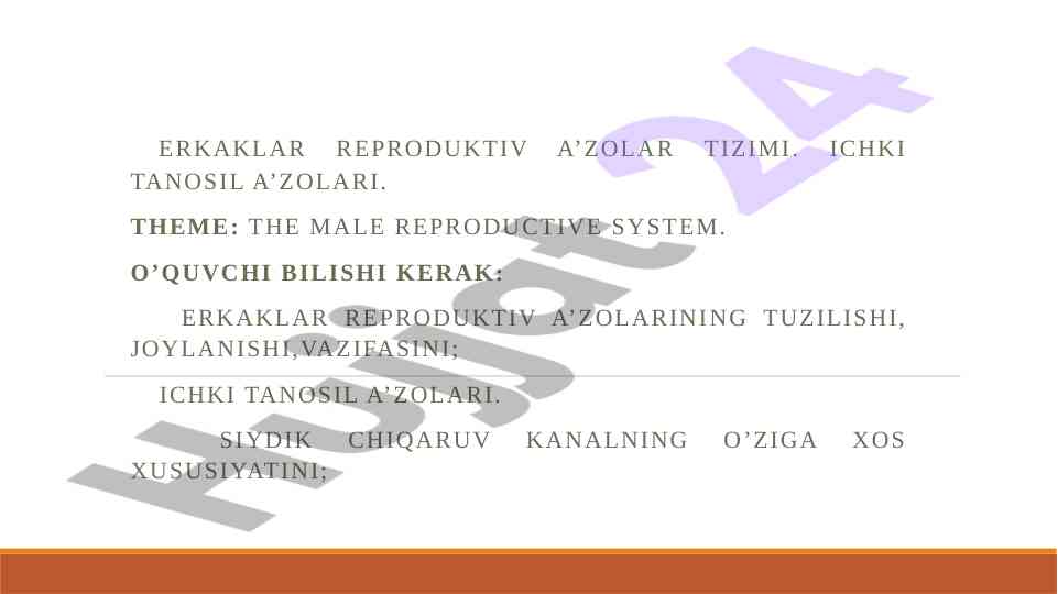 Erkaklar reproduktiv a’zolar tizimi haqida ma'lumotlar