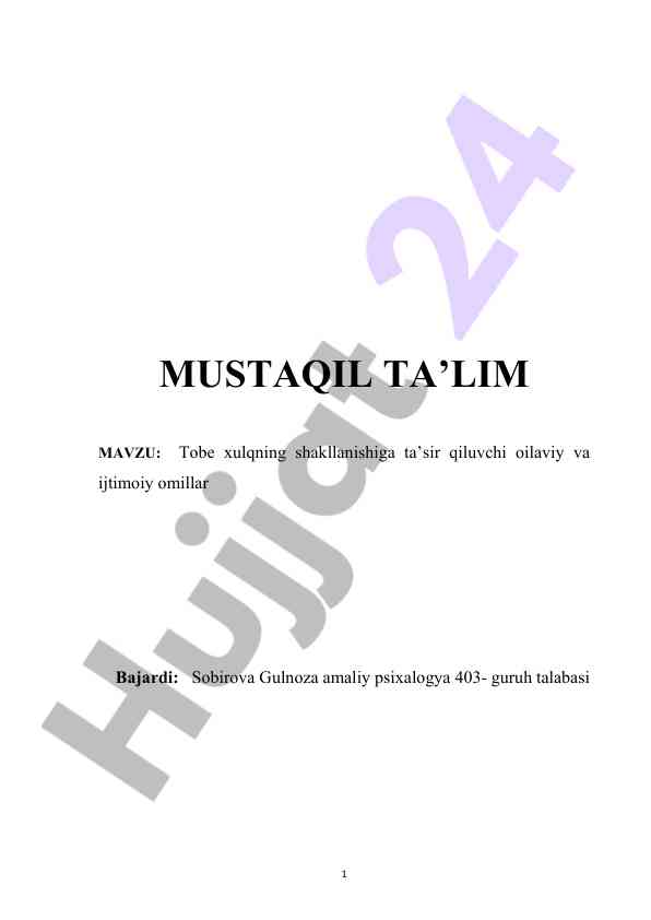 Tobe xulqning shakllanishiga ta’sir qiluvchi omillar