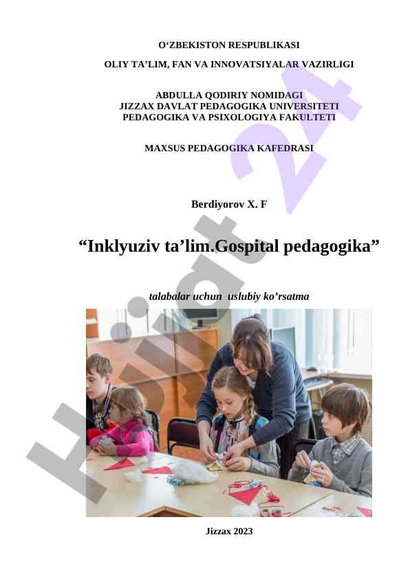 Inklyuziv ta’lim gospital pedagogika murojaatlari
