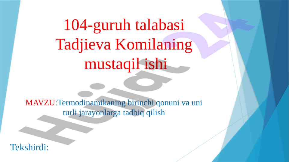 Termodinamikaning birinchi qonuni va jarayonlar