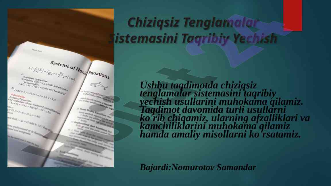 Chiziqsiz tenglamalar sistemasini taqribiy yechish usullari
