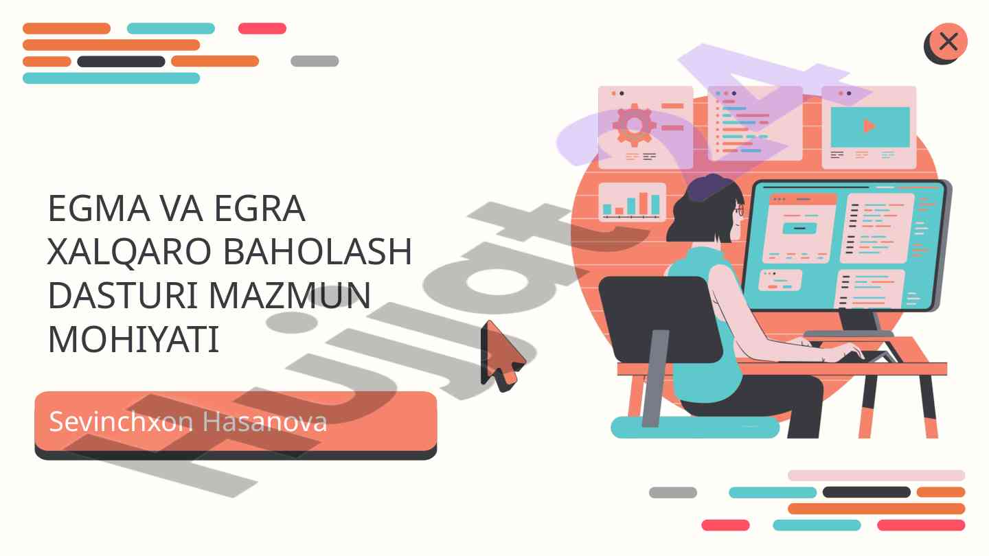 Xalqaro baholash dasturining maqsadi va vazifalari