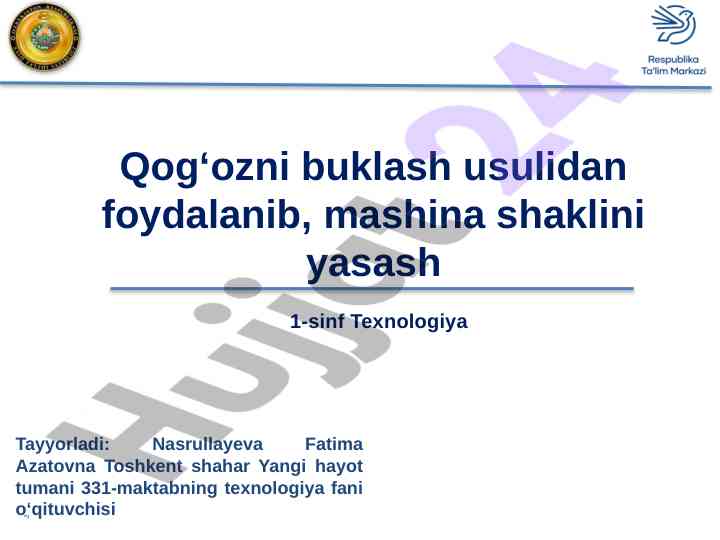 Qog‘ozni buklash usulida mashina yasash