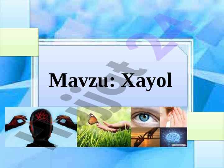 Xayol va tafakkur: inson faoliyatidagi roli