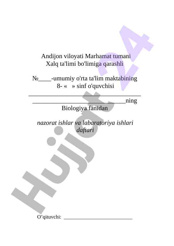 Biologiya fanidan nazorat ishlari va laboratoriya ishlari