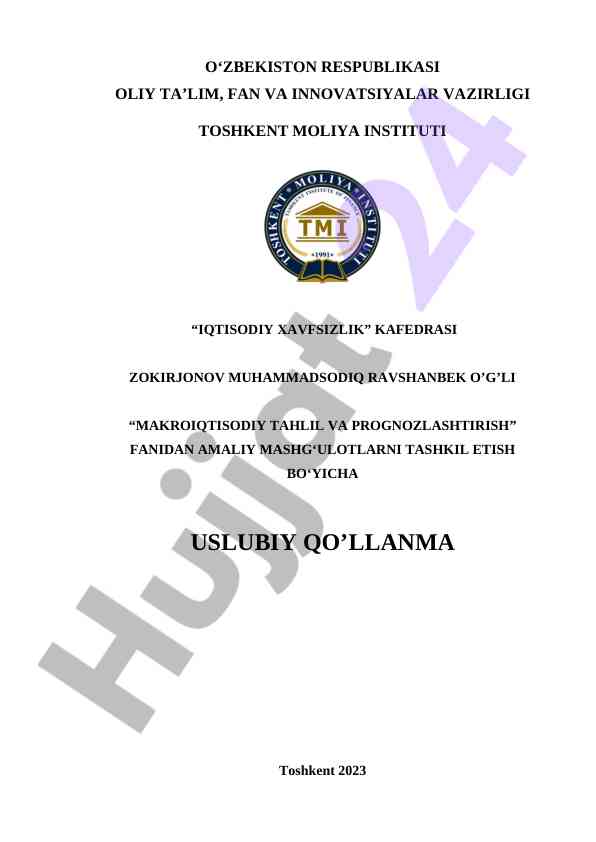 Makroiqtisodiy tahlil va prognozlash uslublari