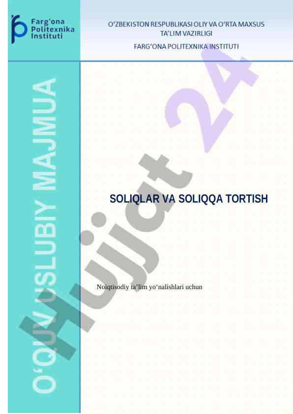 Soliq va soliqqa tortish fani uslubiy majmua