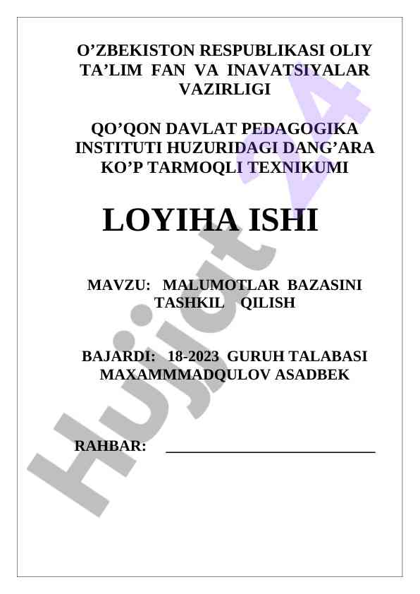 Malumotlar bazasi tashkil qilish loyihasi