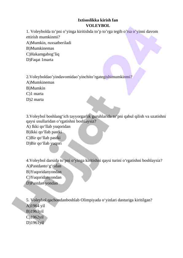 Voleybolga kirish test savollari
