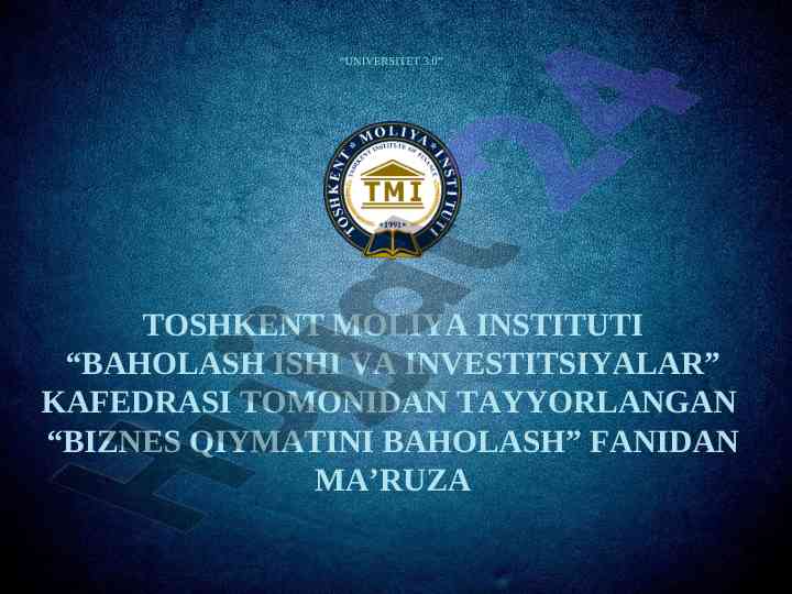 Biznes qiymatini baholash nazariy asoslari konsepsiyalari