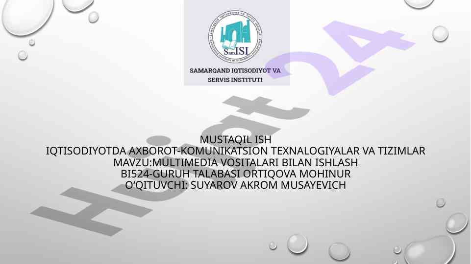 Multimedia vositalari bilan ishlashning ahammiyati