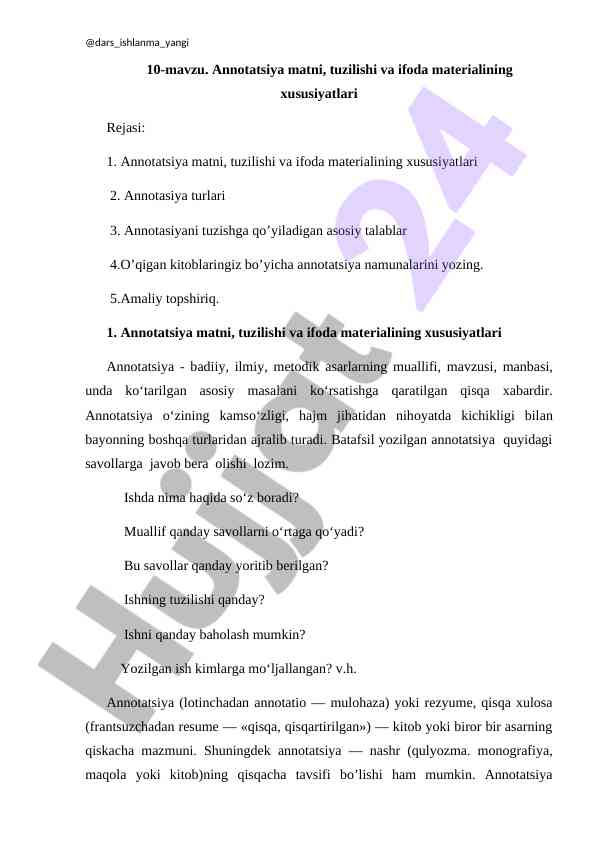 Annotatsiya matni va tuzilishi xususiyatlari