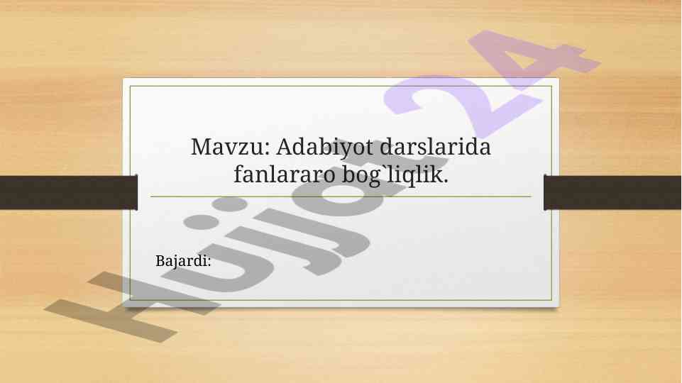 Fanlararo bog'liqlik adabiyot darslarida rivojlangan