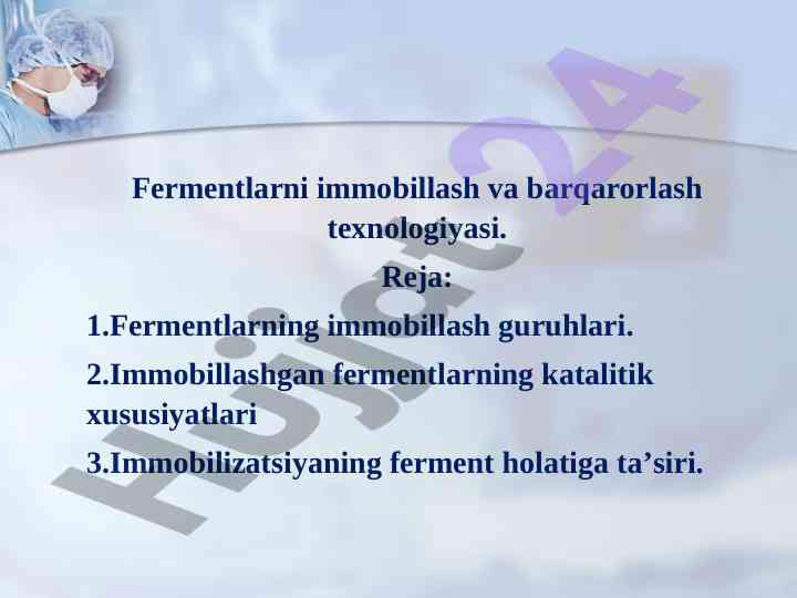 Fermentlarni immobillash texnologiyalari tahlili