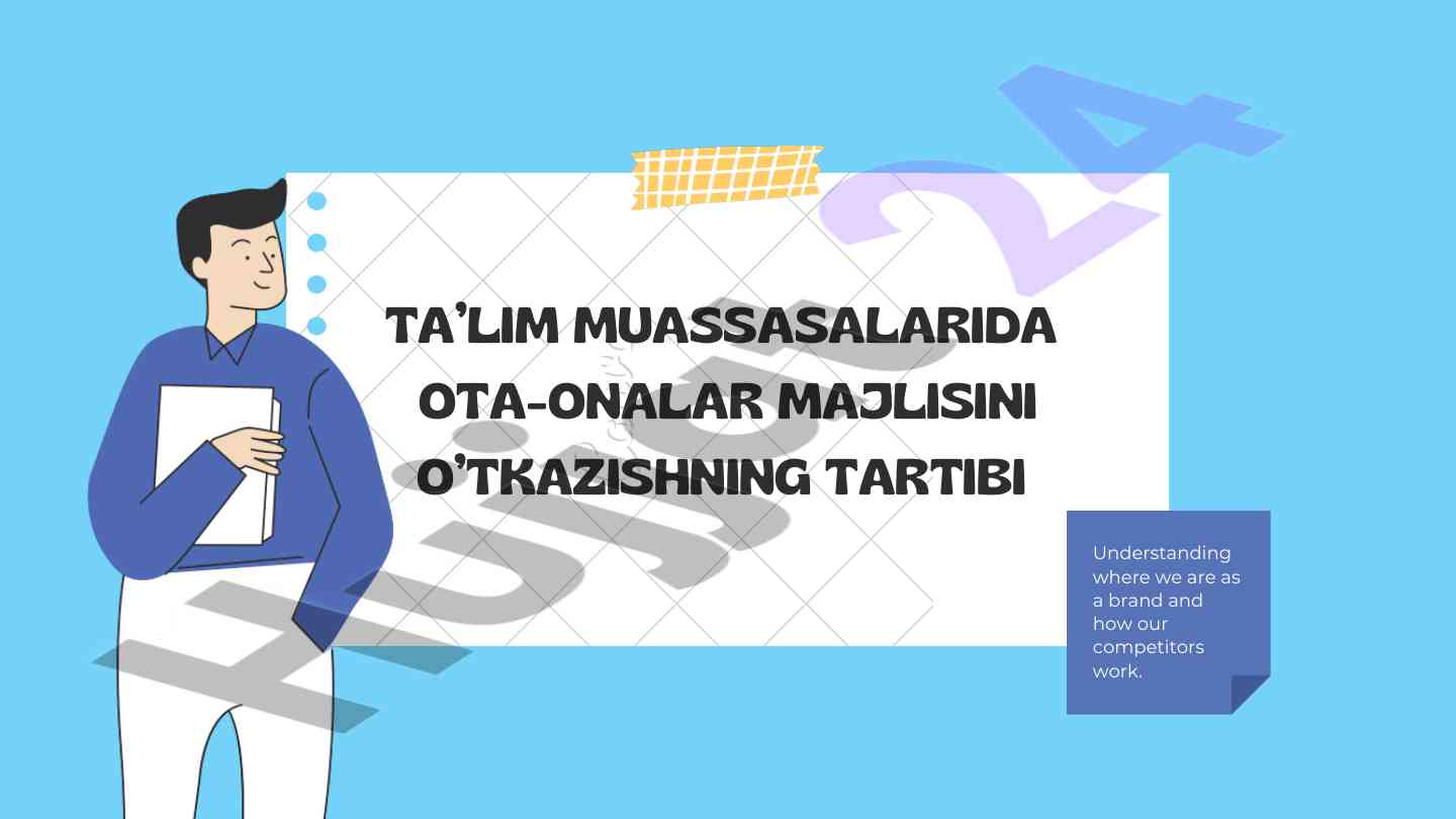 Ta'lim muassasalarida ota-onalar majlisining tartibi